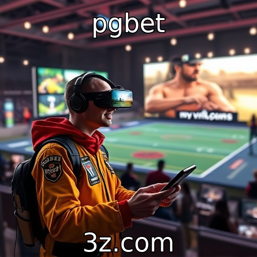 pgbet : Expectativas para a realidade virtual em lançamentos futuros